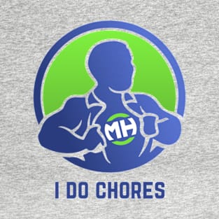 Front: I do chores Back: 3x Husband of the Year T-Shirt